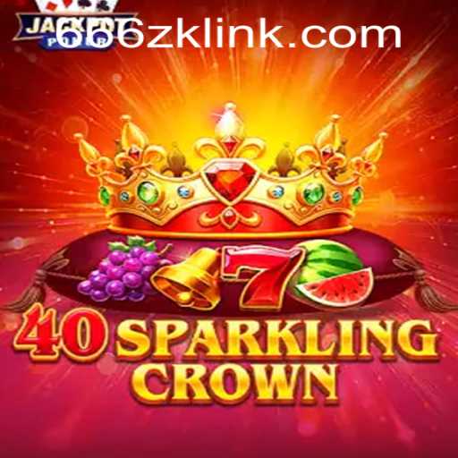 Discover the World of 40SparklingCrown: An Epic Gaming Experience