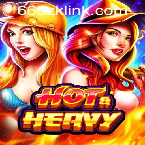 Exploring HotHeavy: A Thrilling Gaming Experience with 666ZK APP Login