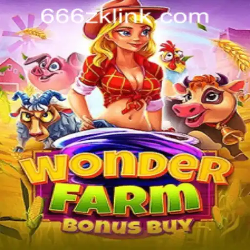 Discover the Enchanting World of WonderFarmBonusBuy with 666ZK APP Login